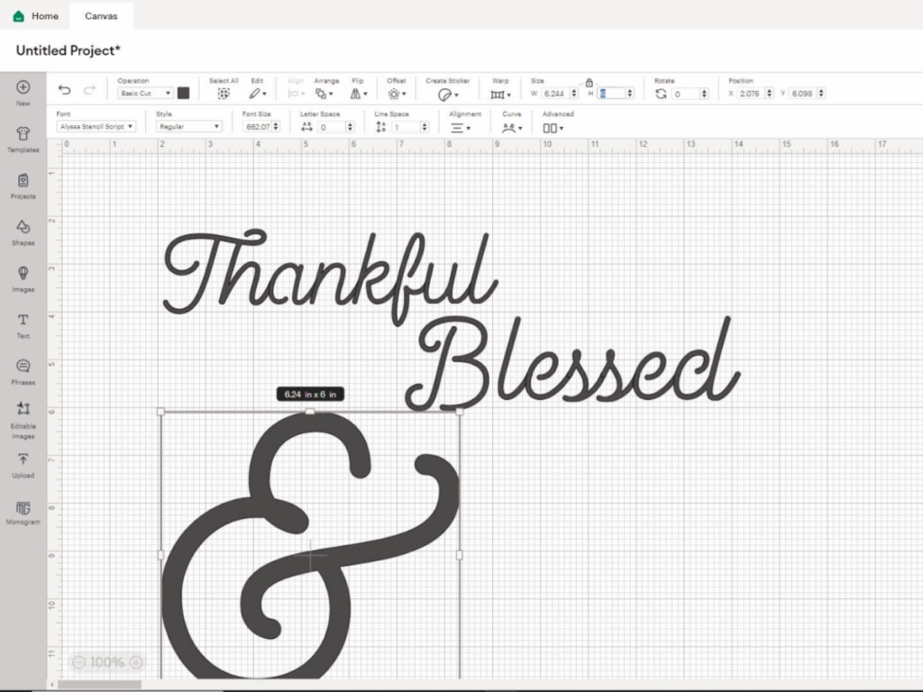 Creating the design for the words "Thankful & Blessed" on the Cricut Design Space App